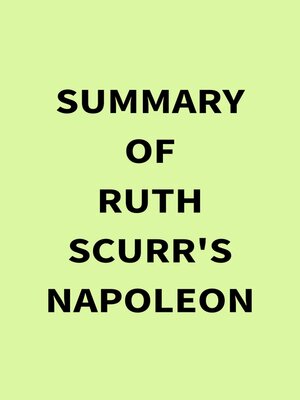 cover image of Summary of Ruth Scurr's Napoleon